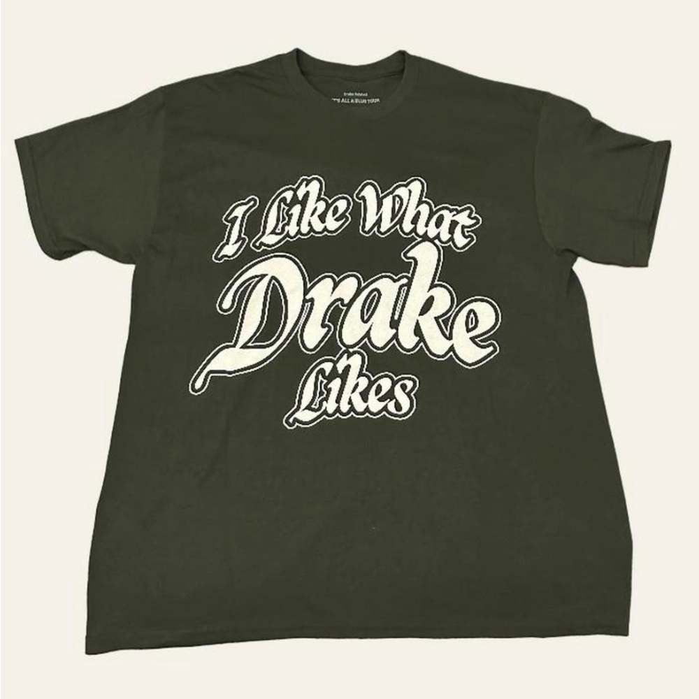 Drake + 21 Savage It’s All A Blur Tour Merch
“I Like What Drake Likes”